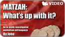 Matzah: What's Up With It?